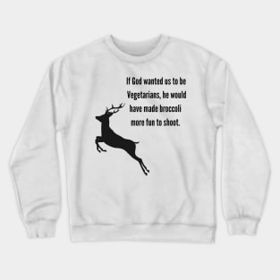 Hunting Crewneck Sweatshirt